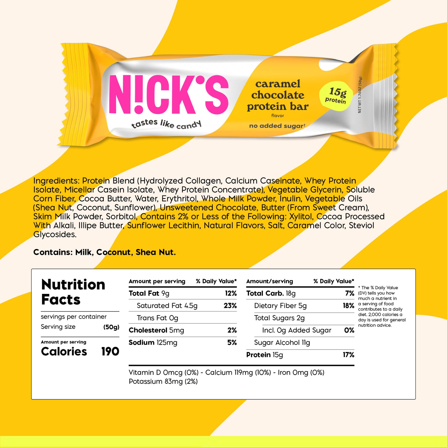Nutritional facts table for N!CK'S Caramel Chocolate Protein Bar, showing 190 calories, 15g protein, and 2g total sugar per 50g bar.