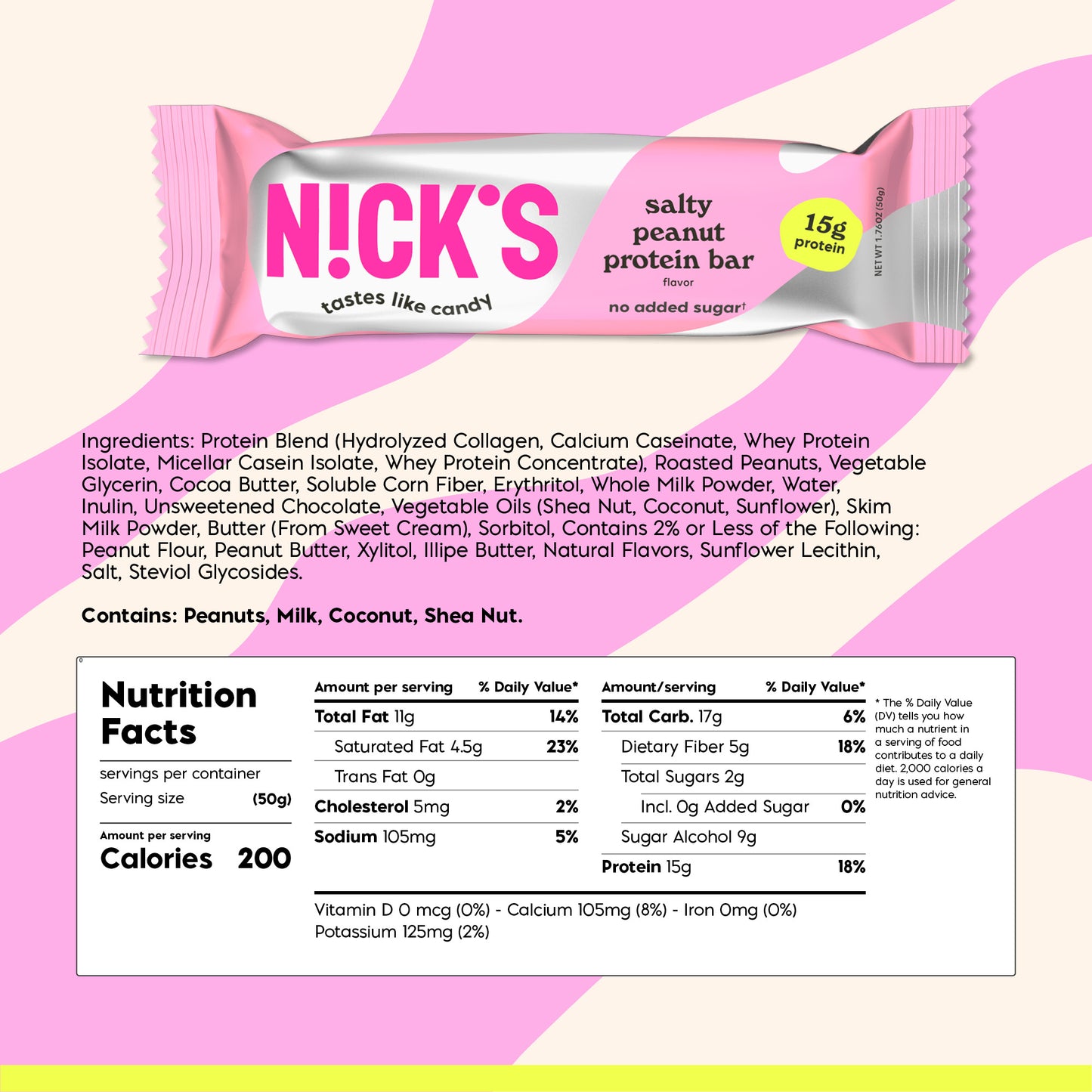 Nutritional facts table for N!CK'S Salty Peanut Protein Bar, showing 200 calories, 15g protein, and 2g total sugar per 50g bar.